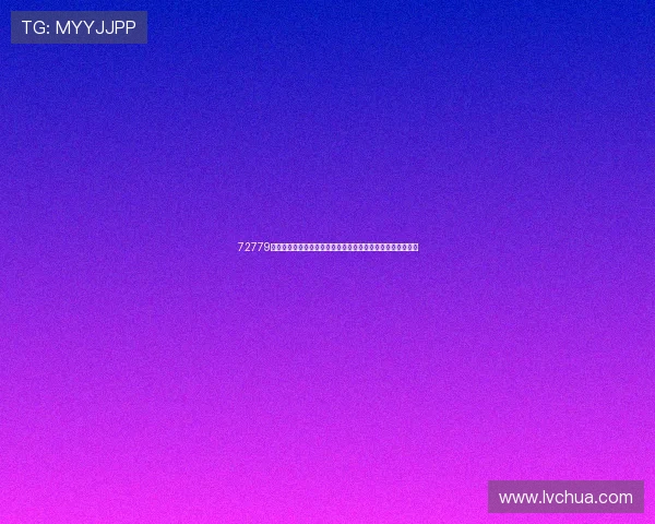 72779太阳集团最新优惠活动汇总让你不错过每一次福利与专属礼包